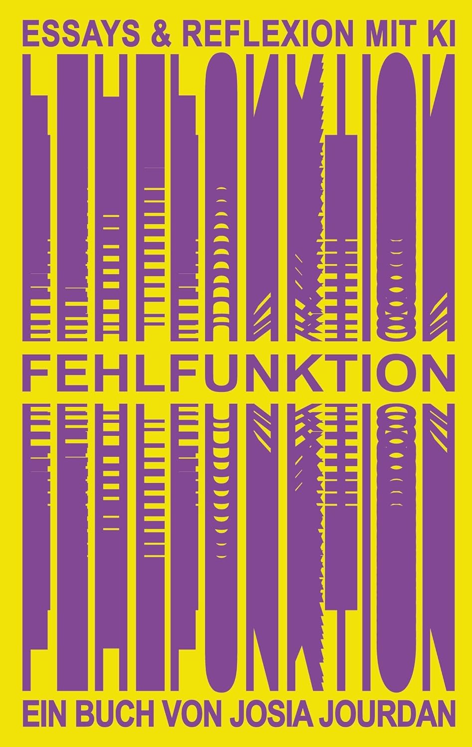 FEHLFUNKTION — Buchcover von Josia Jourdan